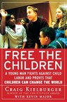 Free the Children - Craig Kielburger ; Kevin Major - 9780060930653
