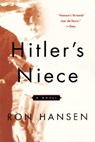 Hansen, R: Hitler's Niece - Ron Hansen - 9780060932206