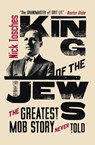 King of the Jews - Nick Tosches - 9780060936006