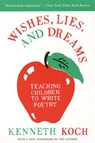 Wishes, Lies and Dreams - Kenneth Koch - 9780060955090