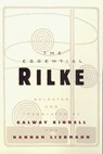 The Essential Rilke - Galway Kinnell ; Hannah Liebmann - 9780060956547