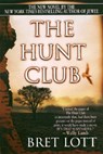 The Hunt Club - Bret Lott - 9780060977702