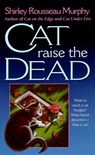 Cat Raise the Dead - Shirley Rousseau Murphy - 9780061056024