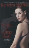 BE STILL MY VAMPIRE HEART - Kerrelyn Sparks - 9780061118449