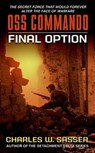 OSS Commando: Final Option - Charles Sasser - 9780061122132
