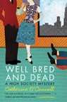 Well Bred and Dead - Catherine O'Connell - 9780061122156