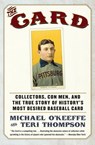 The Card - Michael O'Keeffe ; Teri Thompson - 9780061123931
