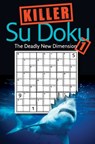 Killer Sudoku 1: The Deadly New Dimension - Collins Uk Staff - 9780061126475