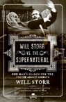 Will Storr Vs. the Supernatural - Will Storr - 9780061132193