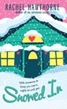 Snowed In - Rachel Hawthorne - 9780061138362