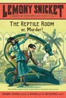 A Series of Unfortunate Events #2: The Reptile Room - Lemony Snicket - 9780061146312