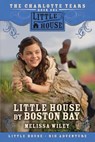 Little House by Boston Bay - Melissa Wiley - 9780061148286