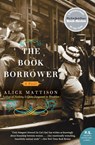 The Book Borrower - Alice Mattison - 9780061153020