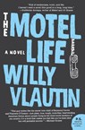 The Motel Life - Willy Vlautin - 9780061171116