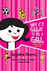 Why It's Great to Be a Girl - Jacqueline Shannon - 9780061172144