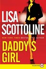 Daddy's Girl LP - Lisa Scottoline - 9780061233036
