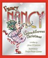 Fancy Nancy Splendiferous Christmas - Jane O'Connor - 9780061235900
