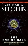 The End of Days - Zecharia Sitchin - 9780061239212