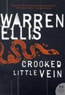 Crooked Little Vein - Warren Ellis - 9780061252051