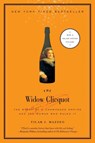 The Widow Clicquot - Tilar J. Mazzeo - 9780061288586
