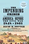 The Impending Crisis, 1848-61 - David M. Potter - 9780061319297