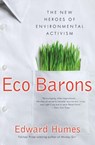 Eco Barons - Edward Humes - 9780061350306