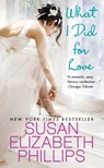What I Did for Love - Susan Elizabeth Phillips - 9780061351518