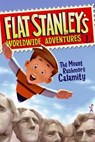 Flat Stanley's Worldwide Adventures #1: The Mount Rushmore Calamity - Jeff Brown - 9780061429903