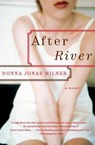 After River - Donna Milner - 9780061463013