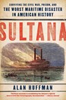 Sultana - Alan Huffman - 9780061470561