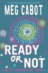 Ready or Not - Meg Cabot - 9780061479960