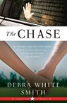 The Chase - Debra White Smith - 9780061493263