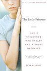 The Little Prisoner - Jane Elliott ; Andrew Crofts - 9780061561313