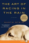 The Art of Racing in the Rain - Garth Stein - 9780061562402