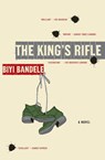 The King's Rifle - Biyi Bandele - 9780061582660