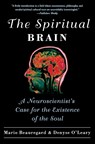 The Spiritual Brain - Mario Beauregard ; Denyse O'Leary - 9780061625985