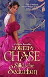 Silk Is For Seduction - Loretta Chase - 9780061632686