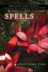 Spells - Aprilynne Pike - 9780061668081