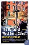 The Ballad of West Tenth Street - Marjorie Kernan - 9780061669170