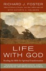 Life with God - Richard J. Foster - 9780061671746