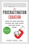 PROCRASTINATION EQUATION - STEEL,  Piers - 9780061703621