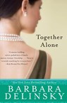 Together Alone - Barbara Delinsky - 9780061713545