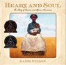 Heart and Soul - Kadir Nelson - 9780061730795