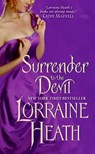 SURRENDER TO THE DEVIL - Lorraine Heath - 9780061733994