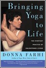 Bringing Yoga to Life - Donna Farhi - 9780061734229