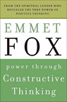 Power Through Constructive Thinking - Emmet Fox - 9780061735189