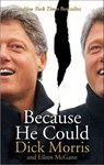 Because He Could - Dick Morris ; Eileen McGann - 9780061738760