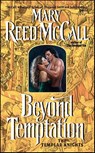 Beyond Temptation - Mary Reed McCall - 9780061739057