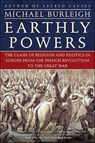 Earthly Powers - Michael Burleigh - 9780061741456