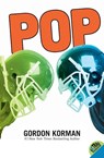 Pop - Gordon Korman - 9780061742613